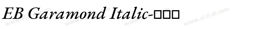 EB Garamond Italic字体转换